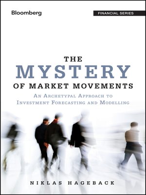 The Mystery of Market Movements - ebook
